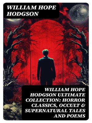 cover image of WILLIAM HOPE HODGSON Ultimate Collection